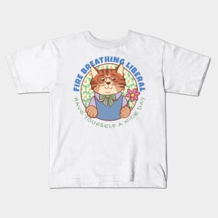 Fire Breathing Liberal Cat with Flower Kids T-Shirt